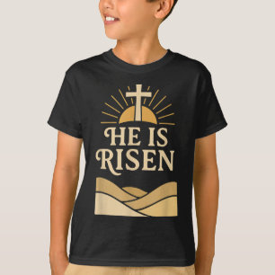 He Is Risen – Christian Easter With Cross & Su T-Shirt