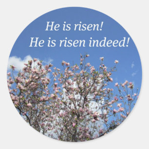 He is risen! classic round sticker