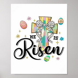 He Is Risen Cross Coquette Bow Eggs Christian East Poster