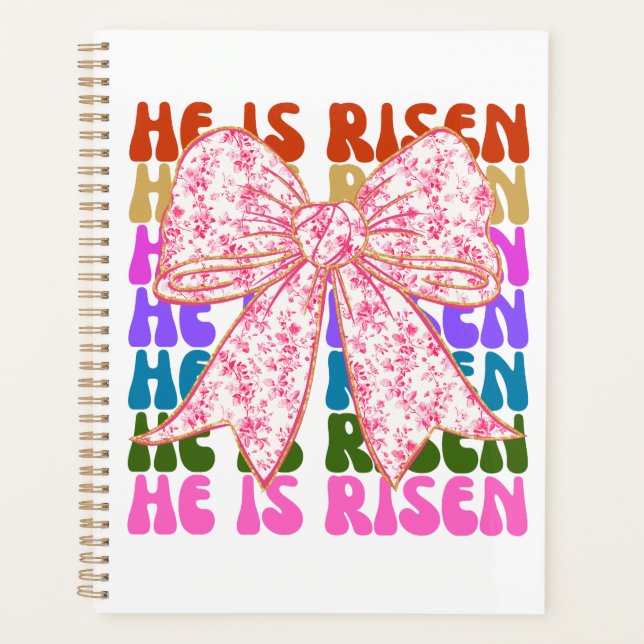 He Is Risen Cross Easter Floral Coquette Bow  Planner (Front)