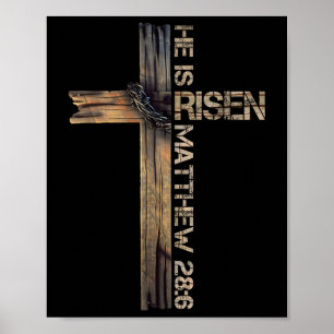 He Is Risen Cross Jesus Religious Christian Faith  Poster