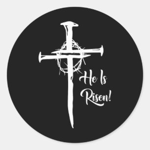 He Is Risen Cross Jesus Religious Easter Day Chris Classic Round Sticker