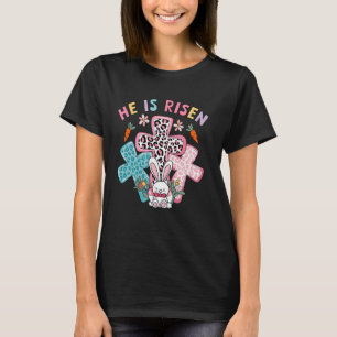 He Is Risen Cross Jesus Religious Easter Day Chris T-Shirt