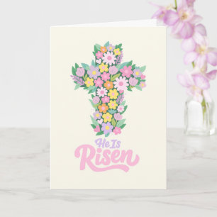 He Is Risen Easter Christian Floral Cross Card