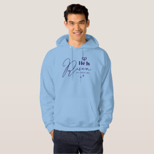 He Is Risen Easter Christian Hoodie