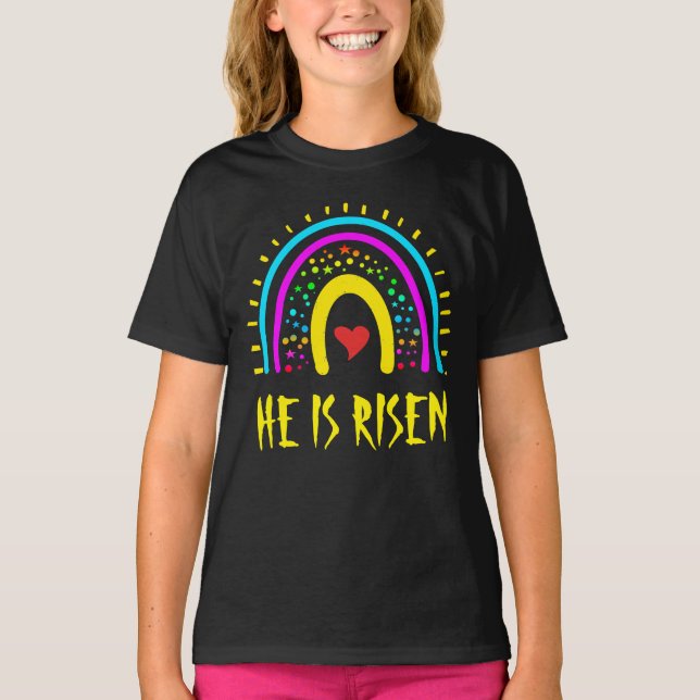 He Is Risen Easter Colourful Rainbow T-Shirt (Front)