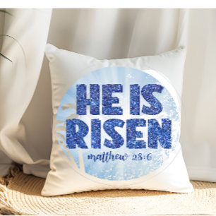 He is Risen Easter Cushion