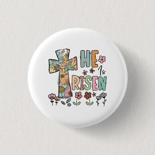 He is Risen Easter Floral Jesus Cross 3 Cm Round Badge (Front)