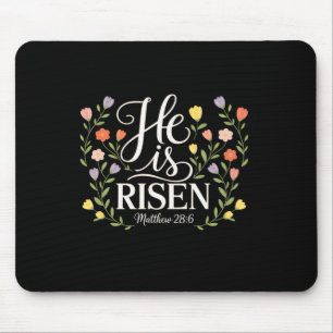 He Is Risen Easter Florals Jesus Easter Christian  Mouse Mat