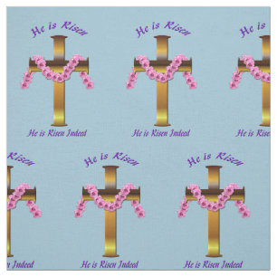 He is Risen Fabric