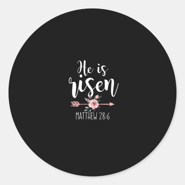He Is Risen Floral Arrow Easter Christian Women Te Classic Round Sticker (Front)