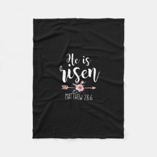 He Is Risen Floral Arrow Easter Christian Women Te Fleece Blanket