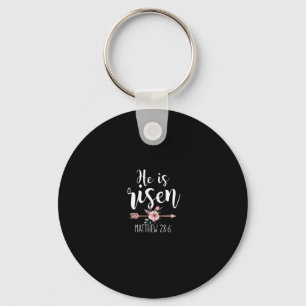 He Is Risen Floral Arrow Easter Christian Women Te Key Ring