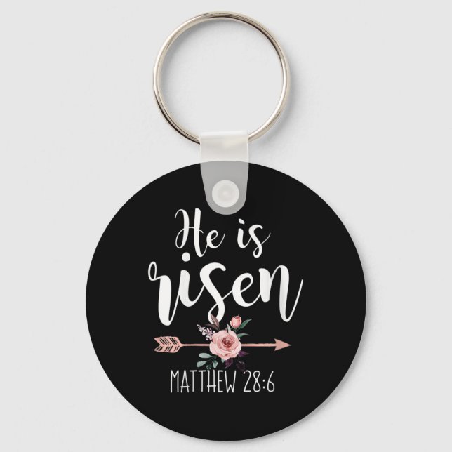 He Is Risen Floral Arrow Easter Christian Women Te Key Ring (Front)