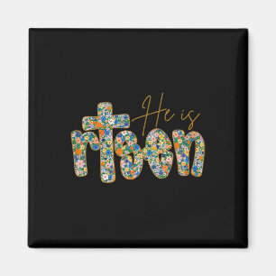 He Is Risen Floral Spring Easter Jesus Christian F Magnet