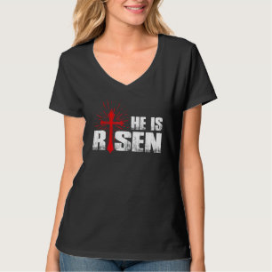 He Is Risen Funny Christian Quote Religious Easter T-Shirt