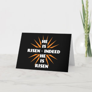 He Is Risen - Indeed He Is Risen Holiday Card