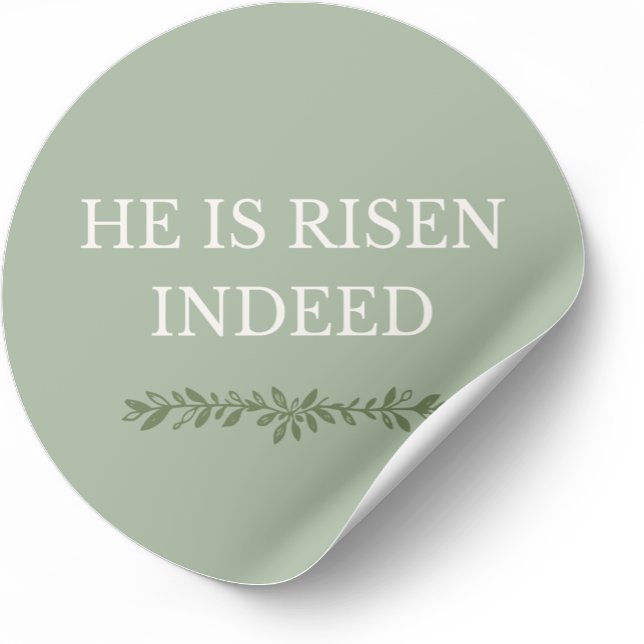 He is Risen Indeed Sticker Christian Faith Design (Faith-based Easter sticker inspired by Scripture and resurrection hope.)