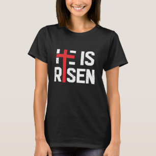 He Is Risen Jesus Christ Catholic Christians Happy T-Shirt