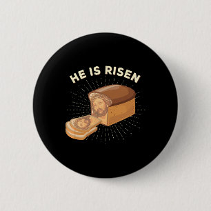 He Is Risen Jesus Christ Easter Pun Christian Brea 6 Cm Round Badge