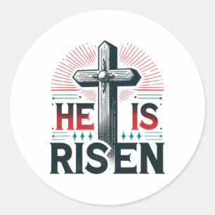 He Is Risen Jesus Christian Easter Day  Classic Round Sticker