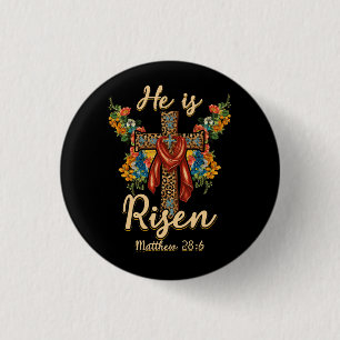 He is Risen Jesus Christian Happy Easter Floral Le 3 Cm Round Badge