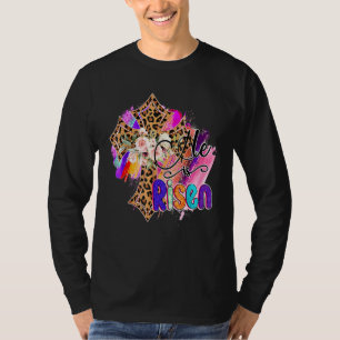 He Is Risen Jesus Christian Happy Easter Floral Wr T-Shirt