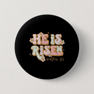 He Is Risen Jesus Christian Happy Easter Kids Wome 6 Cm Round Badge