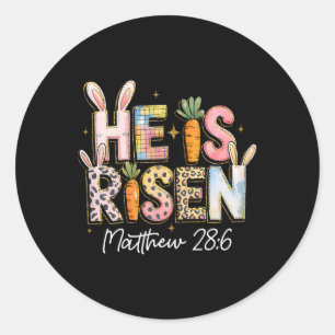 He Is Risen Jesus Christian Happy Easter Kids Wome Classic Round Sticker
