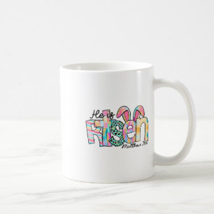 He Is Risen Jesus Christian Happy Easter Kids Wome Coffee Mug