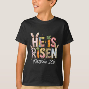 He Is Risen Jesus Christian Happy Easter Kids Wome T-Shirt