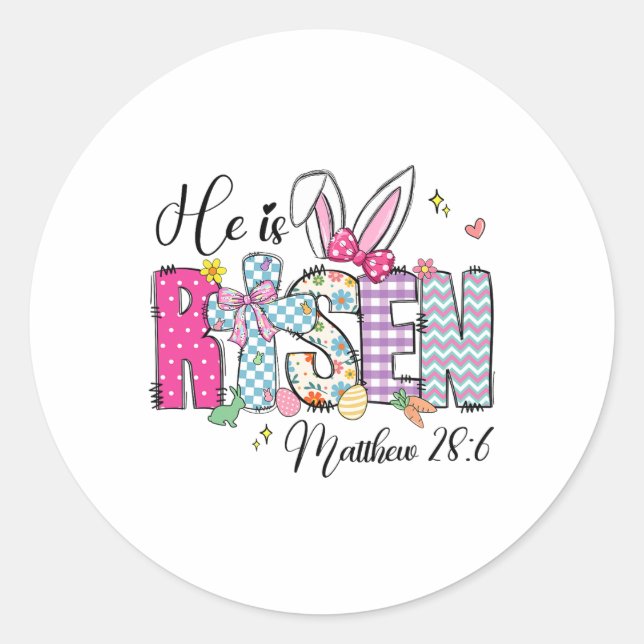 He Is Risen Jesus Christian Happy Easter Women Kid Classic Round Sticker (Front)