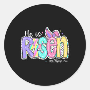 He Is Risen Jesus Christian Happy Easter Women Kid Classic Round Sticker