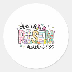 He Is Risen Jesus Christian Happy Easter Women Kid Classic Round Sticker