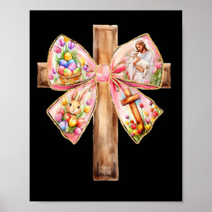 He Is Risen Jesus Coquette Bow Easter Cross Women  Poster