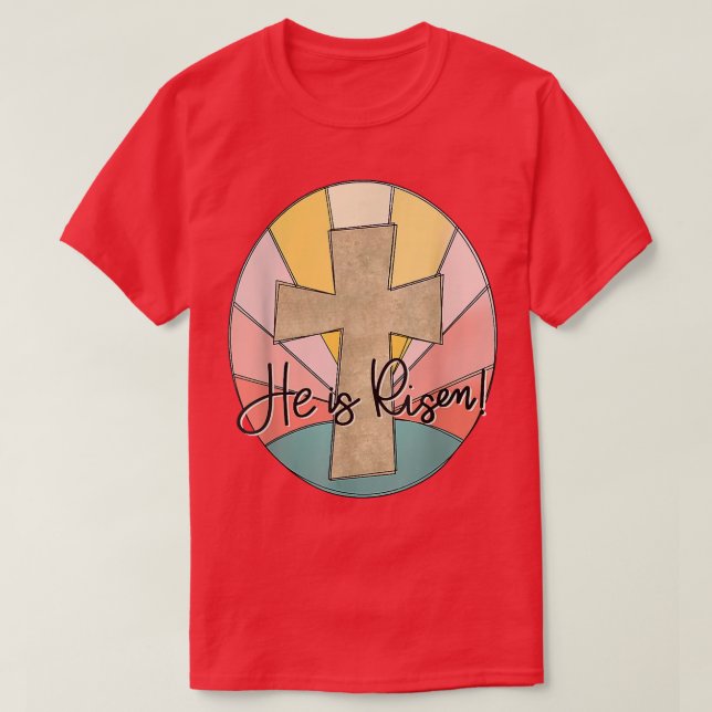 He Is Risen Jesus Cross Christian Easter Day Retro T-Shirt (Design Front)
