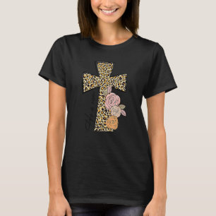 He Is Risen Leopard Christian Jesus Cross Happy Ea T-Shirt