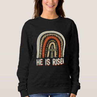 He Is Risen Leopard Rainbow Christian Jesus Happy  Sweatshirt