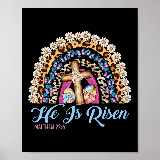 He Is Risen Leopard Rainbow Happy Easter  Poster (Front)
