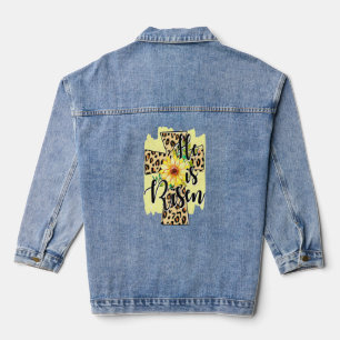 He Is Risen Leopard Sunflower Cross Christian East Denim Jacket