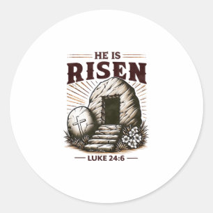 He Is Risen Luke 246 Jesus Christian Easter Day  Classic Round Sticker