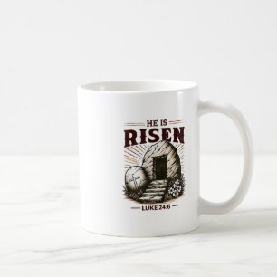 He Is Risen Luke 246 Jesus Christian Easter Day Coffee Mug