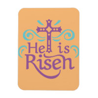 He Is Risen Magnet
