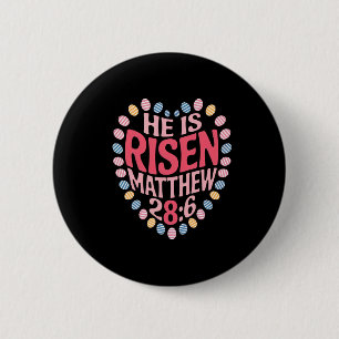 He Is Risen Matthew 286 Boho Floral Christian Bibl 6 Cm Round Badge
