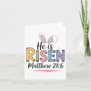 He Is Risen Matthew 286 Bunny Ear Christian Bible Card
