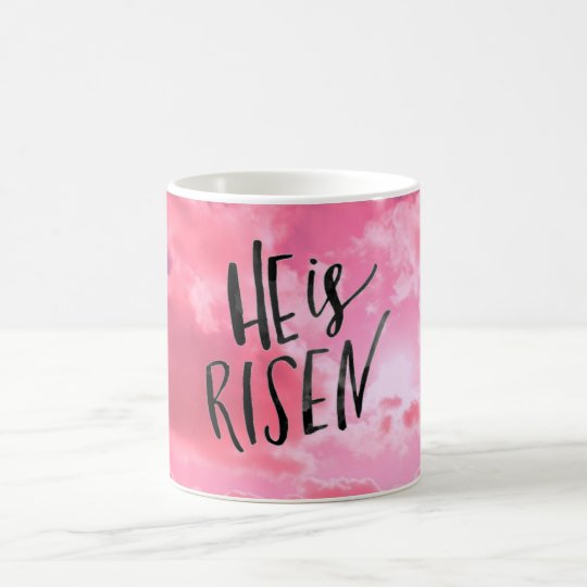 He Is Risen Mug