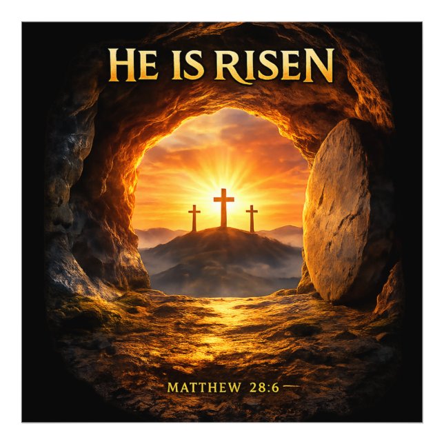 He is Risen Photo Print (Front)