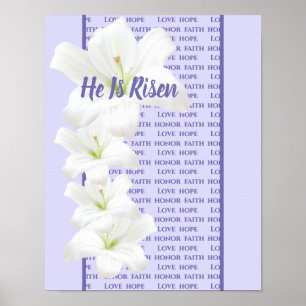 He Is Risen Poster-Love Hope Honor Faith Poster