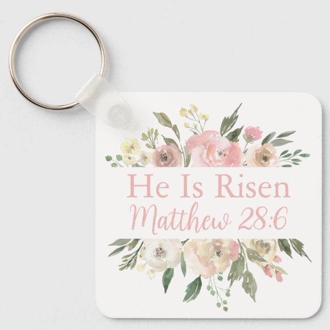 He is Risen Pretty Pink Floral Custom Christian Key Ring (Front)