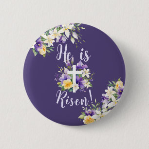 "He is Risen!" Purple Floral Religious Easter 6 Cm Round Badge